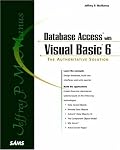 Jeffrey McManus' Database Access with Visual Basic 6 (Other Sams)