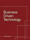 Business driven technology