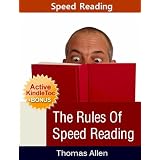 Speed Reading - The Rules of Speed Reading (Speed Reading eBook with Easy Navigation) + Free PDF