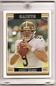 2006 Topps Limited Edition Drew Brees New Orleans Saints Football Card - Mint Condition - In Protective Acrylic Display Case!!
