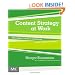 Content Strategy at Work: Real-world Stories to Strengthen Every Interactive Project
