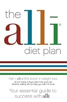 The Alli Diet Plan: Your Essential Guide to Success with Alli