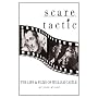 Scare Tactic: The Life & Films of William Castle