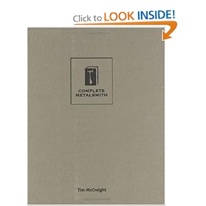 Complete Metalsmith: Professional Edition by Tim McCreight