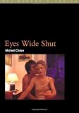 Eyes Wide Shut (BFI Modern Classics)