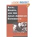 Race, Rights, and the Asian American Experience