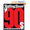 The '90s: The Inside Stories from the Decade That Rocked