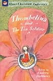 Thumbelina ; and, The tin soldier