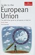 Guide to the European Union, Ninth Edition (Economist Series)