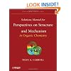 Perspectives on Structure and Mechanism in Organic Chemistry, Solutions Manual