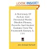 A Dictionary Of Archaic And Provincial Words: Obsolete Phrases, Proverbs And Ancient Customs From The Fourteenth Century A-I V1