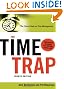 The Time Trap: The Classic Book on Time Management