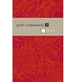 Produkt-Bild: (POSH CROSSWORDS 2: 75 PUZZLES) BY Andrews McMeel Publishing(Author)Paperback Oct-2008