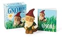 Wee Little Garden Gnome (Running Press miniature editions)