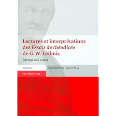 Lectures et interpr�tations des 'Essais de th�odic�e' de G. W. Leibniz ( Studia Leibnitiana - Sonderheft 40) (Studia Leibnitiana: Sonderhefte)