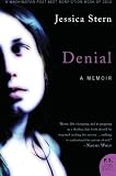 Denial: A Memoir (P.S.)