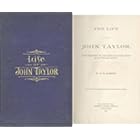 Click here to buy 'The Life of John Taylor, Third President of the Church of Jesus Christ of Latter-Day Saints by  B. H. Roberts.