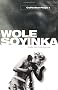 Collected Plays: Volume 1: A Dance of the Forests; The Swamp Dwellers; The Strong Breed; The Road; The Bacchae of Euripides: Vol 1 (V. 1: A Galaxy Book)