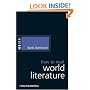 How to Read World Literature (How to Study Literature)