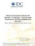 Hitachi Data Systems Strives for Number 1 in Storage  Puts Greater Emphasis on Storage Software and Services