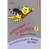 Aufsteigen in Deutsch - Texte verfassen 2: So schaffst du die 2. Klasse HS/AHS