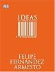 Ideas That Changed the World