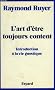 L'Art d'�tre toujours content