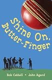 Shine on Butterfinger