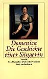 Domenica. Die Geschichte einer Saengerin.-