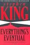 Everythings Eventual