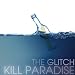 The Glitch ※帯付き輸入盤 The Glitch ※帯付き輸入盤