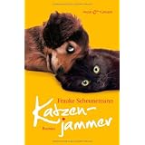 Katzenjammer: Band 2 - Romanvon "Frauke Scheunemann"