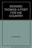 Edward Thomas : a poet for his country