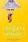 The Queen of Kentucky
