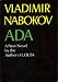 Book Ada, or Ardor: A Family Chronicle