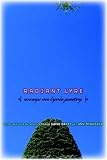 Radiant Lyre: Essays on Lyric Poetry