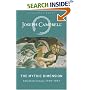 The Mythic Dimension: Selected Essays 1959-1987 (Collected Works of Joseph Campbell)