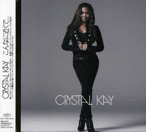 こんなに近くで... Crystal Kay