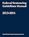 Federal Sentencing Guidelines Manual 2013-2014