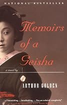 Memoirs of a Geisha: A Novel