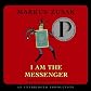 I Am the Messenger (Unabridged)