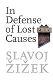 In defense of lost causes