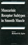 Muscarinic Receptor Subtypes in Smooth Muscle (Pharmacology & Toxicology)