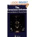 The Conscious Universe: Parts and Wholes in Physical Reality