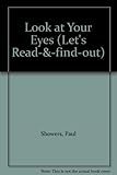 Look at your eyes