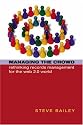 Managing the Crowd: Rethinking Records Management for the Web 2.0 World
