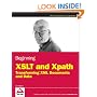 Beginning XSLT and XPATH: Transforming XML Documents and Data (Wrox Programmer to Programmer)