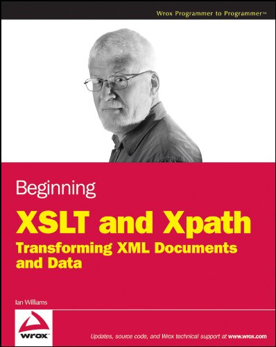 Full Free Download Beginning XSLT and XPath: Transforming XML Documents and Data 