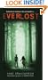 Everlost (Turtleback School & Library Binding Edition)