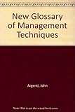 A new glossary of management techniques
